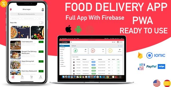 ionic 5 food delivery full (Android + iOS + Admin Panel PWA) app with firebase