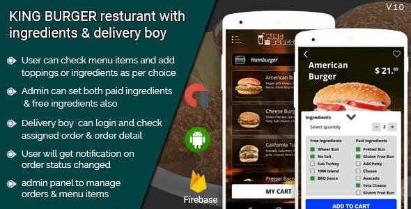 KING BURGER restaurant with Ingredients & delivery boy full android